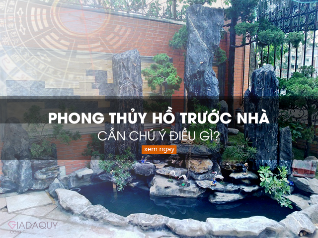 Phong thuỷ hồ trước nhà