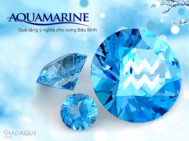 Aquamarine qua tang y nghia cho cung bao binh