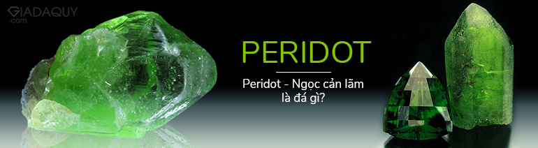 Da Peridot la da gi