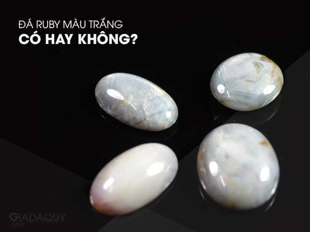 da ruby trang co hay khong
