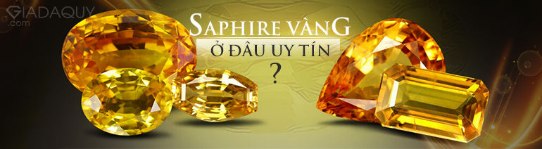 da sapphire vang o dau uy tin